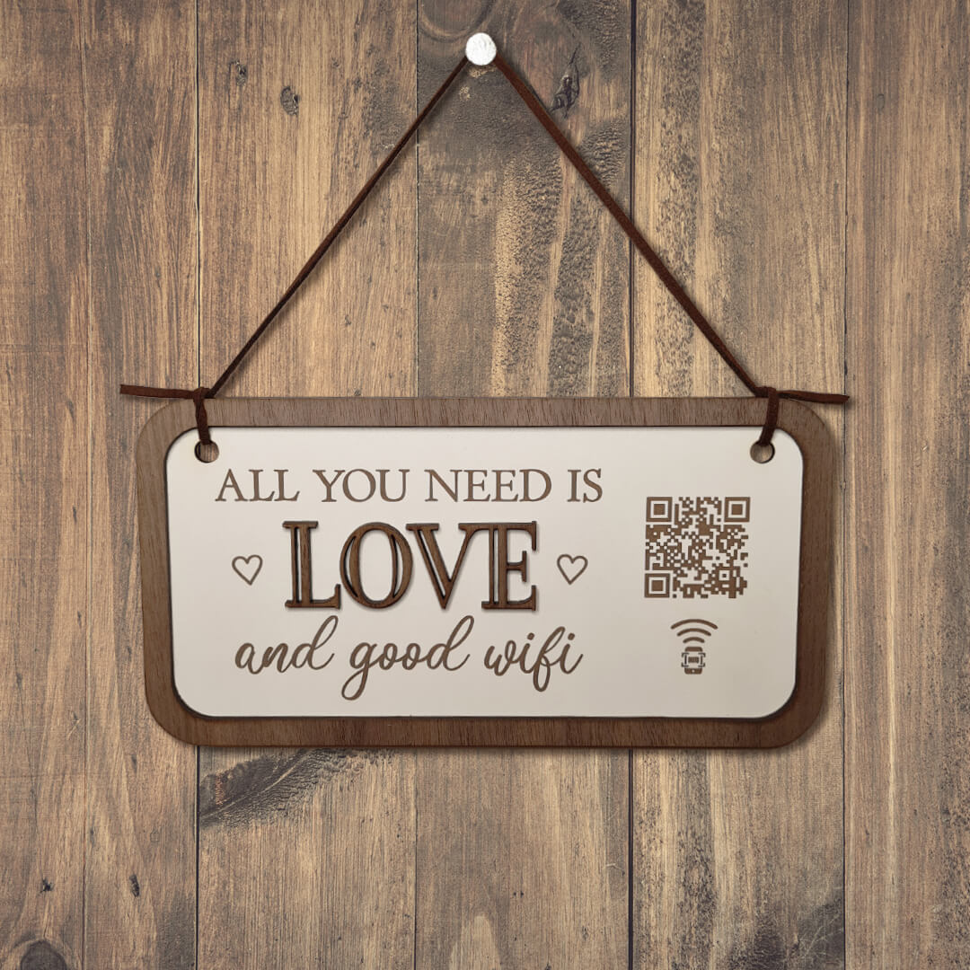"all you need is love & good wifi" hanging plaque