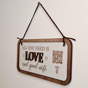 "all you need is love & good wifi" hanging plaque