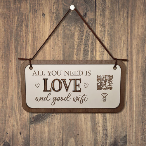 "all you need is love & good wifi" hanging plaque