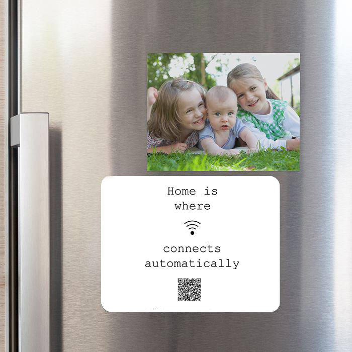 "home is where wifi connects automatically" fridge magnet