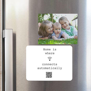 "home is where wifi connects automatically" fridge magnet