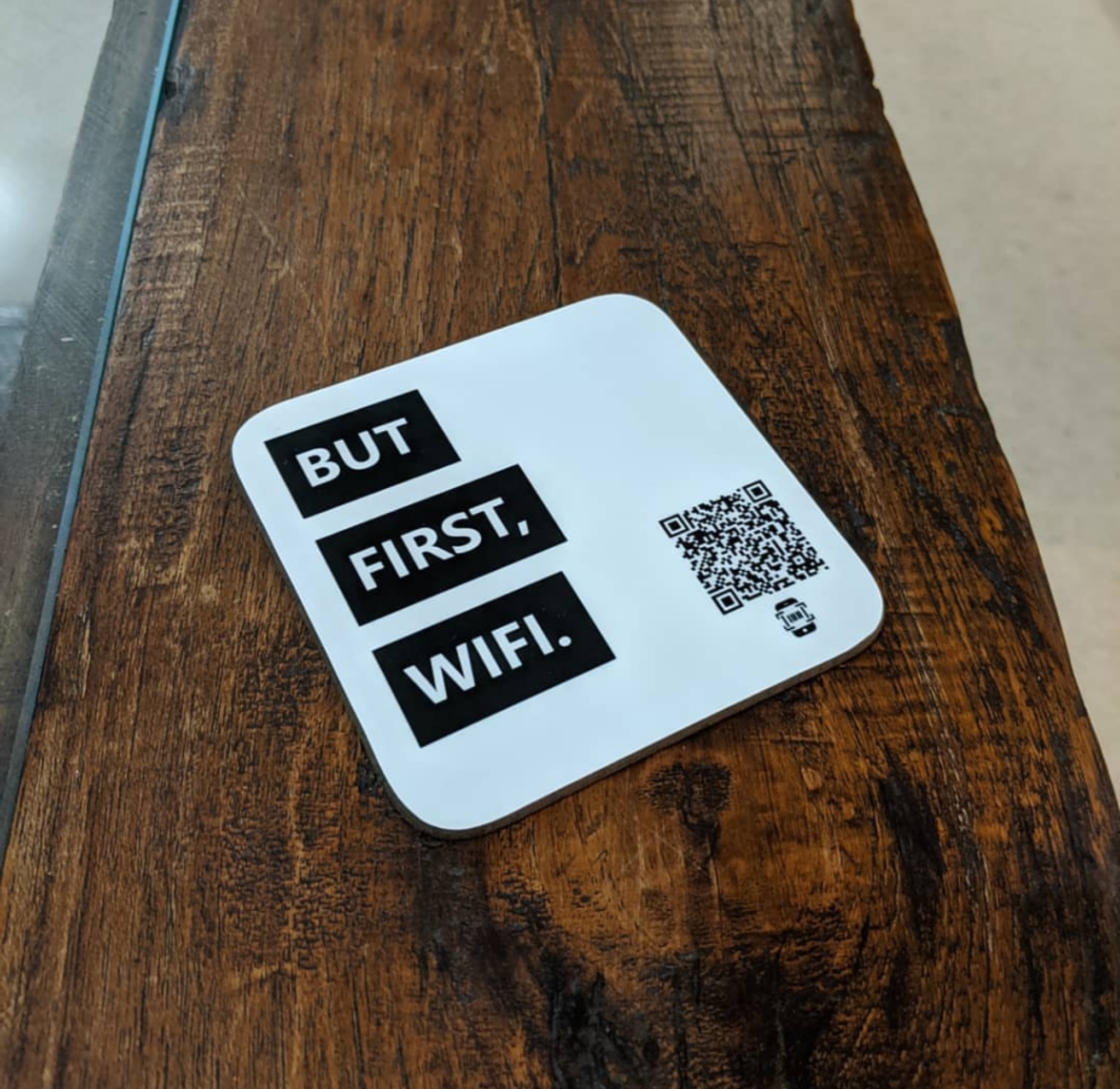 "but first, wifi" coaster