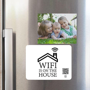 "wifi is on the house" fridge magnet