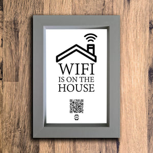 "WiFi Is On The House" Photo Frame | Grey | Portrait