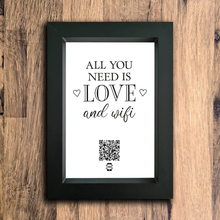 Load image into Gallery viewer, &quot;all you need is love &amp; wifi&quot; photo frame
