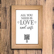 Load image into Gallery viewer, &quot;all you need is love &amp; wifi&quot; photo frame
