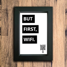Load image into Gallery viewer, But First, WiFi Photo Frame | Black | Portrait