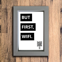 Load image into Gallery viewer, But First WiFi Photo Frame | Grey | Portrait