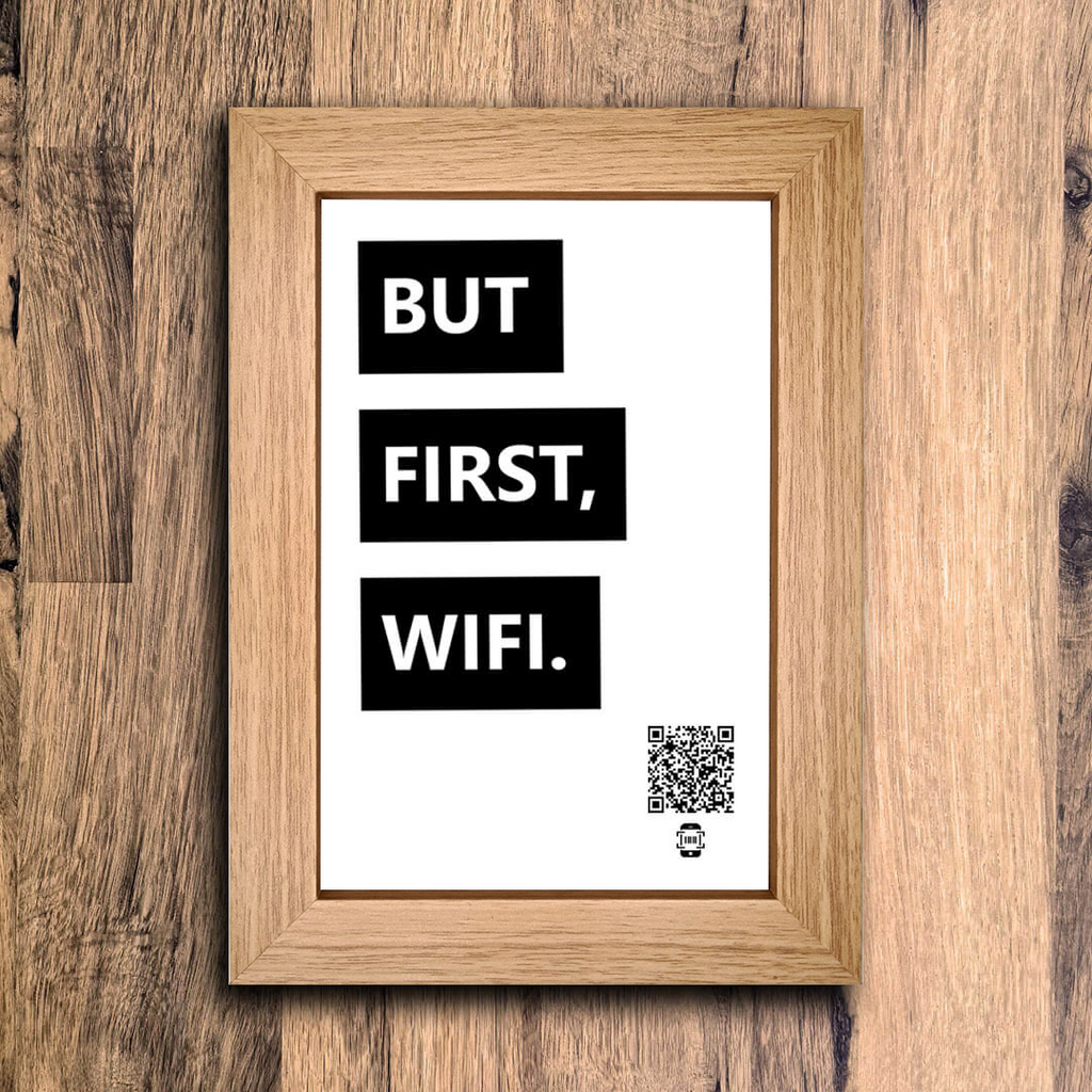 "but first, wifi" photo frame