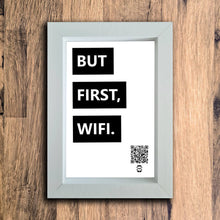 Load image into Gallery viewer, But First, WiFi Photo Frame | White | Portrait