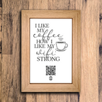 "I like my coffee how I like my wifi" photo frame