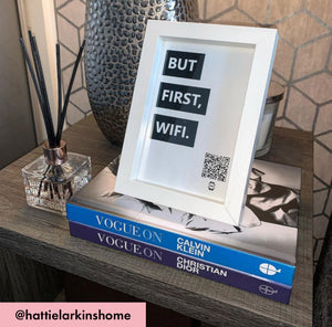 "but first, wifi" photo frame