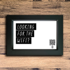 "looking for the wifi?" photo frame