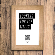 Load image into Gallery viewer, &quot;looking for the wifi?&quot; photo frame