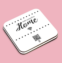 Load image into Gallery viewer, &quot;make yourself at home&quot; coaster