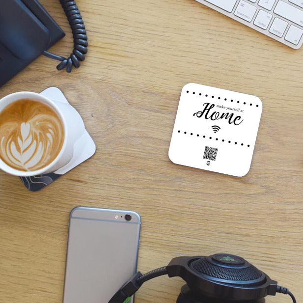 "make yourself at home" coaster