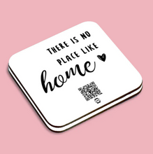 Load image into Gallery viewer, &quot;there is no place like home&quot; coaster