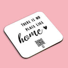 Load image into Gallery viewer, &quot;there is no place like home&quot; coaster