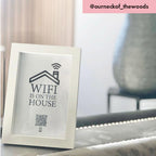 "wifi is on the house" photo frame