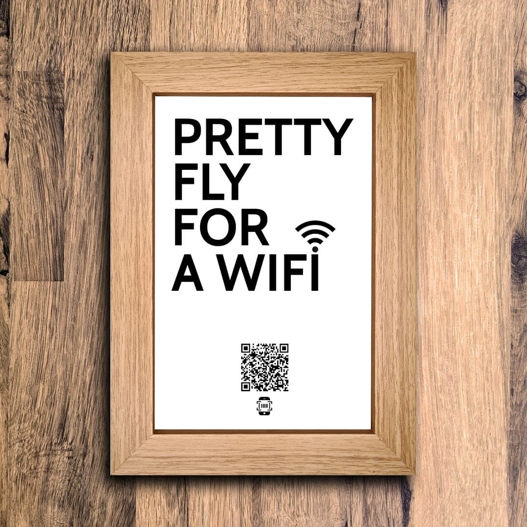 "pretty fly for a wifi" photo frame
