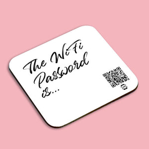 "the wifi password is..." coaster