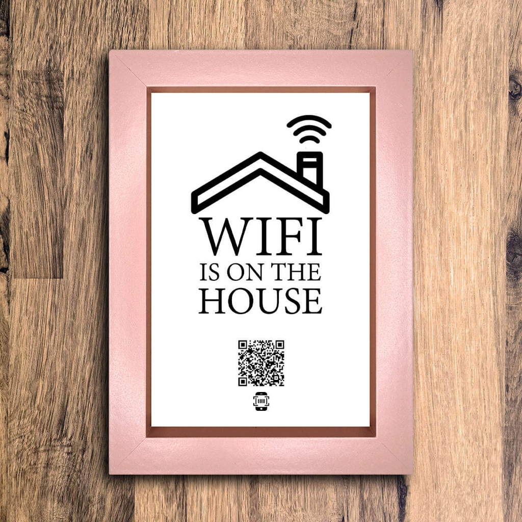 "wifi is on the house" photo frame