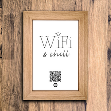 Load image into Gallery viewer, &quot;wifi &amp; chill&quot; photo frame