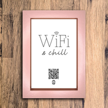 Load image into Gallery viewer, &quot;wifi &amp; chill&quot; photo frame