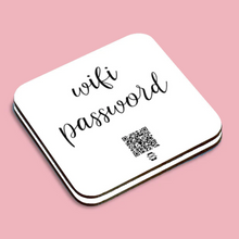 Load image into Gallery viewer, &quot;wifi password&quot; coaster